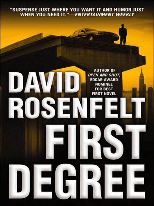 Title details for First Degree by David Rosenfelt - Available